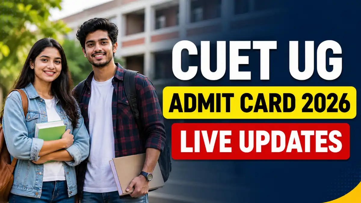 CUET UG 2026 Admit Card