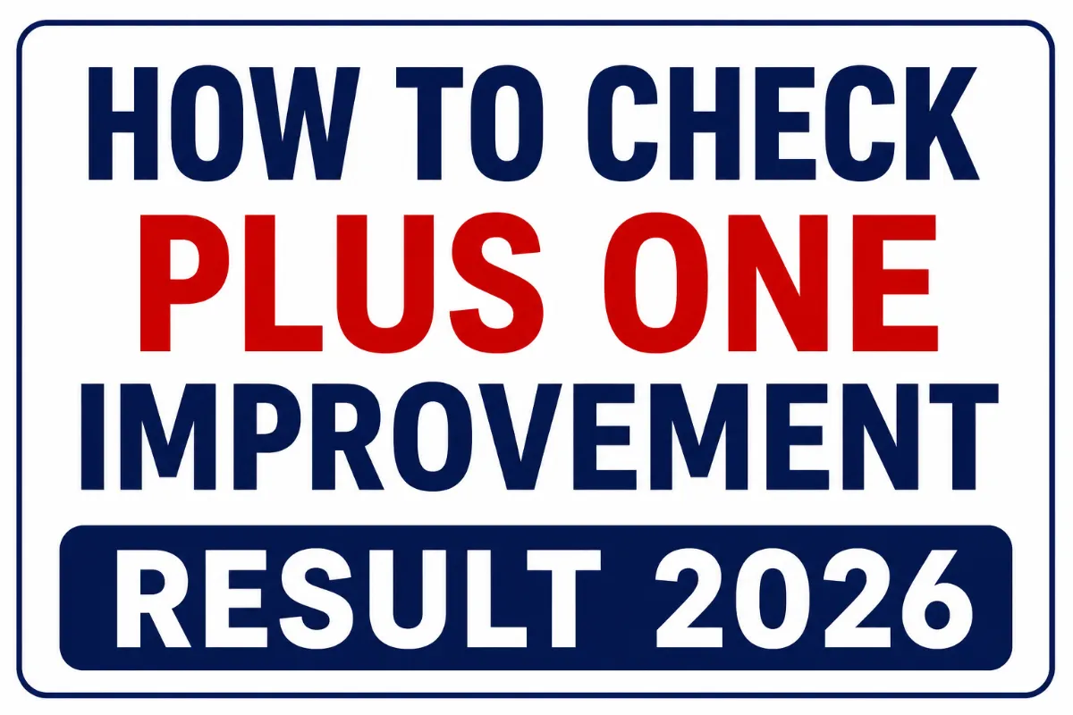 How to Check Plus One Improvement Result 2026?